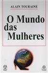 Mundo Das Mulheres, O