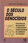 Seculo Dos Genocidios, O