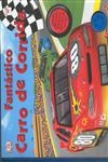 Fantastico Carro De Corrida