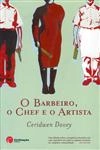 Barbeiro O Chefe E O Artista, O