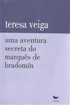 Aventura Secreta Do Marques De Bradomin, Uma