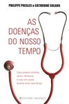 Doencas Do Nosso Tempo, As