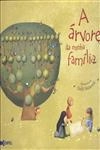 Arvore Da Minha Familia, A