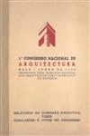 1 Congresso Nacional De Arquitectura Maio/junho De 1948
