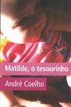 Matilde O Tesourinho