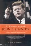 Lideranca Segundo John F Kennedy, A