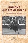 Homens Que Pegam Toiros