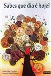 Sabes Que Dia E Hoje