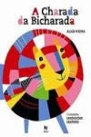 Charada Da Bicharada, A