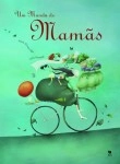 Mundo De Mamas, Um
