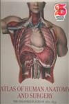 Atlas Of Human Anatomy And Surgery