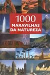 1000 Maravilhas Da Natureza