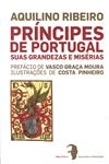 Principes De Portugal Suas Grandezas E Miserias