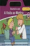 Visita Ao Medico, A