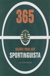 365 Razoes Para Ser Sportinguista