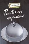 Receitas Para Impressionar