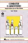 Combater O Absentismo
