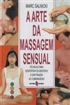 Arte Da Massagem Sensual, A