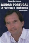 Mudar Portugal A Revolucao Inteligente
