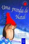 Prenda De Natal, Uma