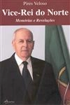 Vice-rei Do Norte Memorias E Revelacoes