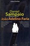 Daniel Sampaio Conversas Com Joao Adelino Faria