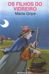 Filhos Do Vidreiro, Os