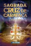 Sagrada Cruz De Caravaca Oracoes