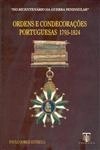 Ordens E Condecoracoes Portuguesas 1793 - 1824