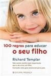100 Regras Para Educar O Seu Filho