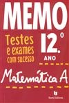 Memo Matematica A - 12 Ano
