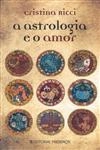 Astrologia E O Amor, A