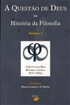 Questao De Deus Na Historia Da Filosofia, A Vol1