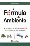 Formula Do Ambiente, A