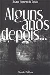 Alguns Anos Depois 