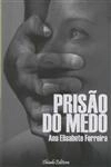 Prisao Do Medo