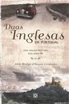 Duas Inglesas Em Portugal