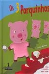 3 Porquinhos, Os