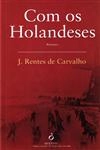 Com Os Holandeses
