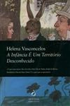 Infancia E Um Territorio Desconhecido, A