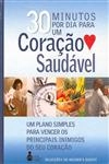 30 Minutos Por Dia Para Um Coracao Saudavel