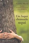 Lugar Chamado Aqui, Um