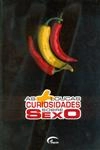 Mais Loucas Curiosidades Sobre Sexo, As