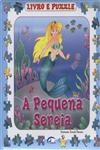 Pequena Sereia, A