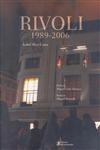 Rivoli 1989 - 2006