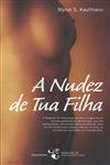 Nudez De Tua Filha, A