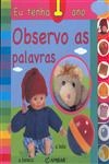 Eu Tenho 1 Ano - Observo As Palavras