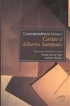 Correspondencia Vol1 - Cartas A Alberto Sampaio