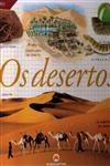 Desertos, Os