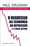 Regresso Da Economia Da Depressao E A Crise Actual, O